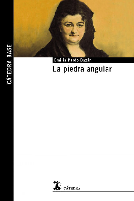Libro La Piedra Angular: 'La piedra angular' (1891) se adentra en la historia de un verdugo, su hijo y del hombre que in