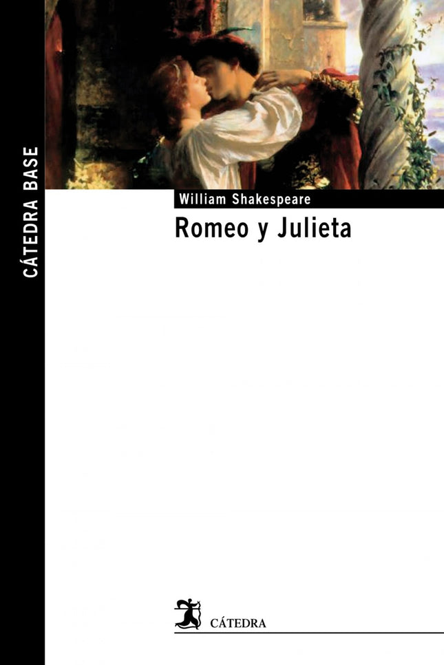 Libro Romeo Y Julieta: La historia de Romeo y Julieta puede que sea la historia de amor por excelencia. Pero también es 