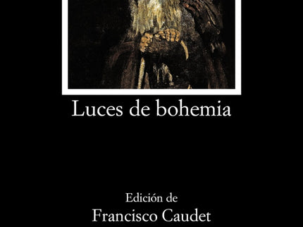 Libro Luces De Bohemia: Situado Valle-Inclán en la encrucijada nacional e internacional tras la Primera Guerra Mundial, 