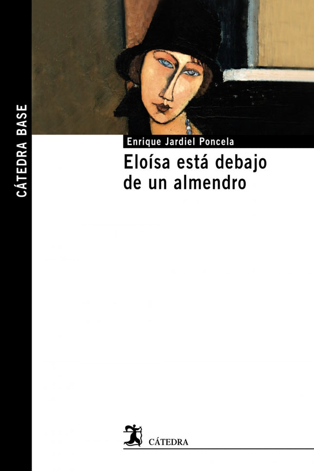 Libro Eloísa Está Debajo De Un Almendro: Enrique Jardiel Poncela es un personaje sorprendente por sus claroscuros, su in