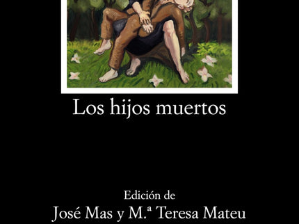 Libro Los Hijos Muertos: El asombro ante lo incomprensible, reflejo inconsciente de la infancia de la autora, es la supe