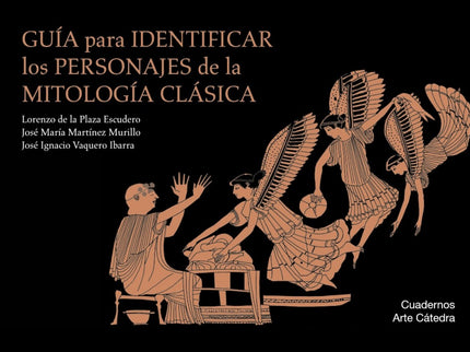 Libro Guía Para Identificar Los Personajes De La Mitología Clásica: ¿Podrías reconocer a los personajes de la mitología 