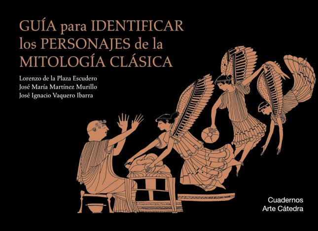 Libro Guía Para Identificar Los Personajes De La Mitología Clásica: ¿Podrías reconocer a los personajes de la mitología 
