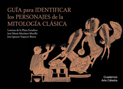 Libro Guía Para Identificar Los Personajes De La Mitología Clásica: ¿Podrías reconocer a los personajes de la mitología 