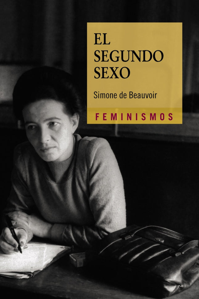 Libro El Segundo Sexo: ' El segundo sexo ' no sólo ha nutrido a todo el feminismo que se ha hecho en la segunda mitad de