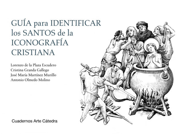 Libro Guia Para Identificar Los Santos De La Iconografia Cristiana: ¿Reconocerías a los personajes de la iconografía cri