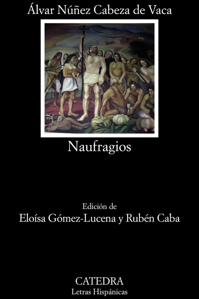Libro Naufragios: Este es el relato de las desventuras de los primeros españoles que exploraron el sur de los actuales Estados Unidos y el norte de México. Aquí no se leerán conquistas ni hallazgos de riquezas, sino la tenaz resistencia, a lo largo de ocho años, contra los huracanes, las hambrunas, las enfermedades y los combates con los nativos.