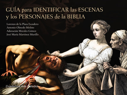 Guía Para Identificar Las Escenas Y Los Personajes De La Biblia