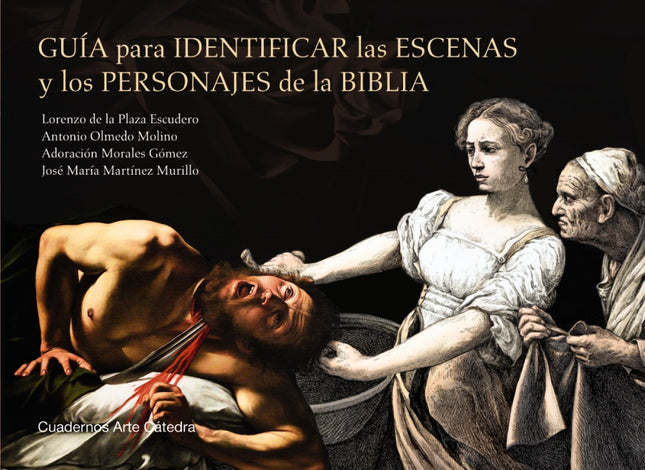 Guía Para Identificar Las Escenas Y Los Personajes De La Biblia