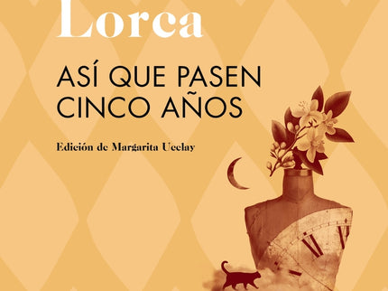 Así Que Pasen Cinco Años
