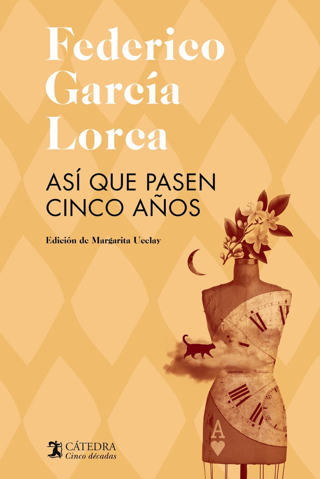Así Que Pasen Cinco Años