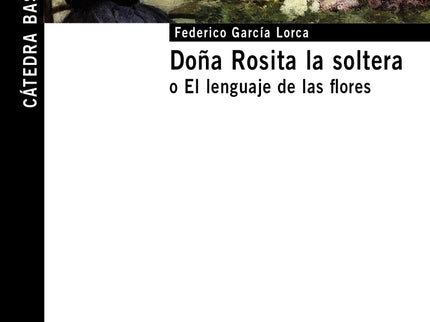 Doña Rosita La Soltera