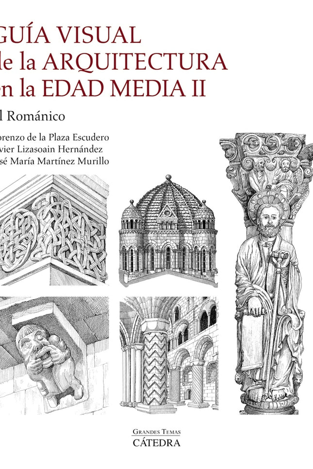 Guía Visual De La Arquitectura En La Edad Media Ii