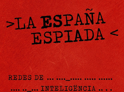 La España Espiada