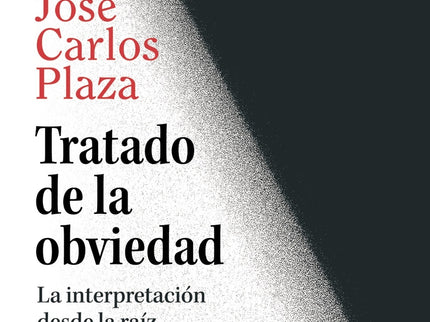 Tratado De La Obviedad