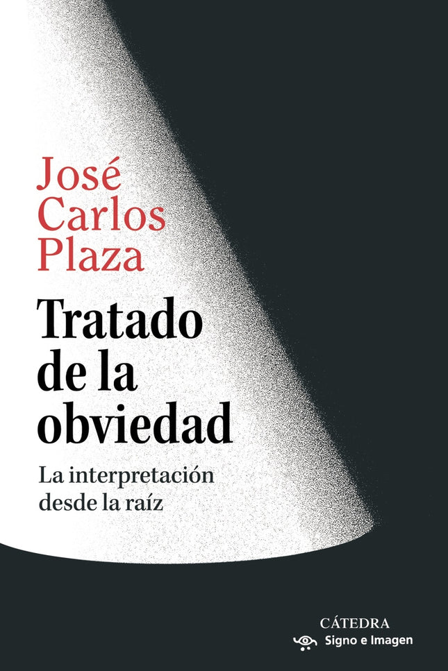Tratado De La Obviedad