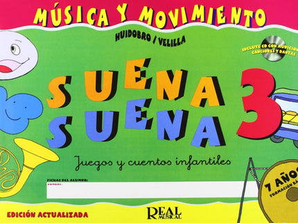Libro Suena Suena 3. Juegos Y Cuentos Infantiles: .