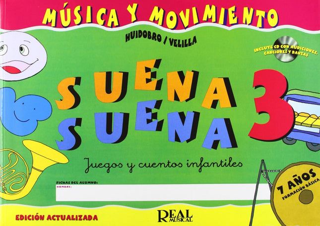 Libro Suena Suena 3. Juegos Y Cuentos Infantiles: .