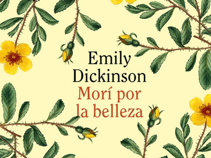 Libro Morí Por La Belleza: Morí por la belleza, de la colección «Poesía portátil», es una selección de poemas de Emily D