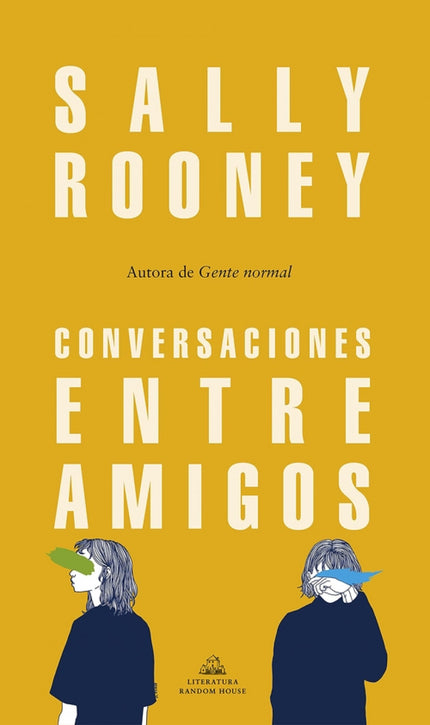 Libro Conversaciones Entre Amigos: El gran debut de la joven Sally Rooney con una de las novelas de ficción más esperada