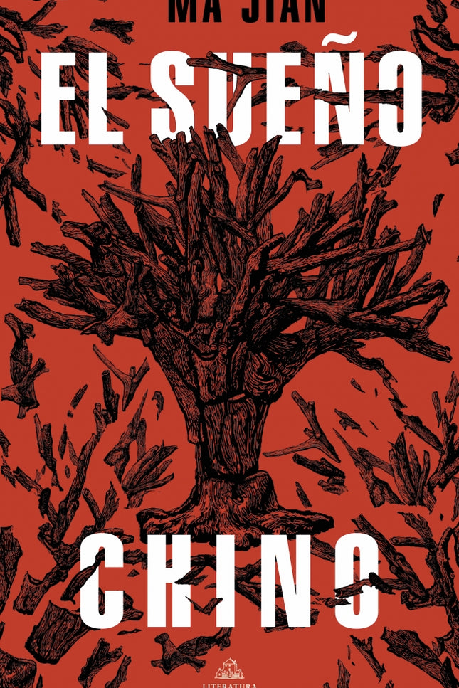 EL SUEÑO CHINO - Ma Jian - RUSTICA