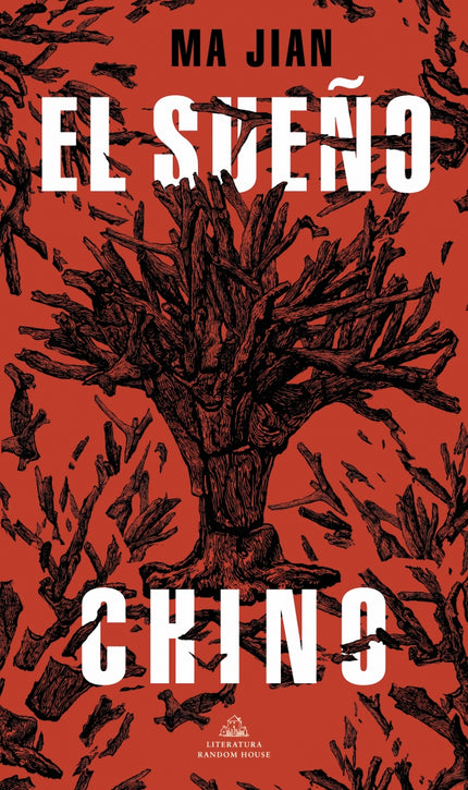EL SUEÑO CHINO - Ma Jian - RUSTICA