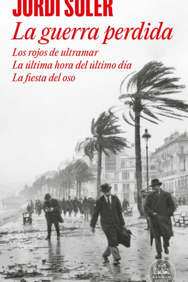 La Guerra Perdida
