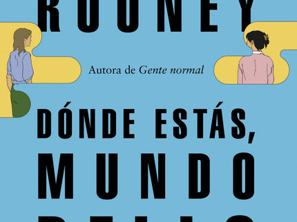 Dónde Estás, Mundo Bello