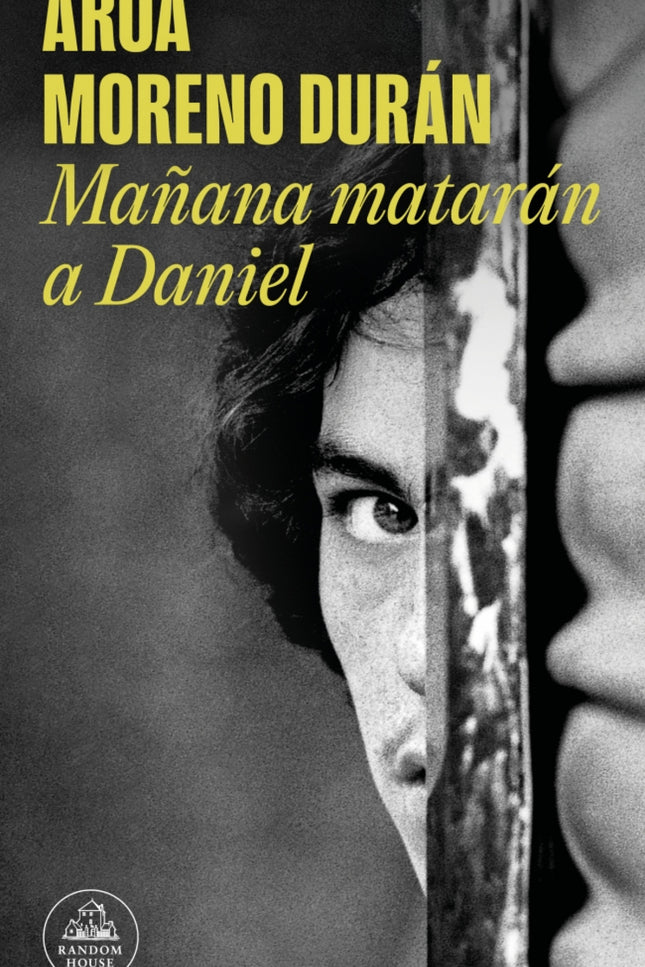 Mañana Matarán A Daniel