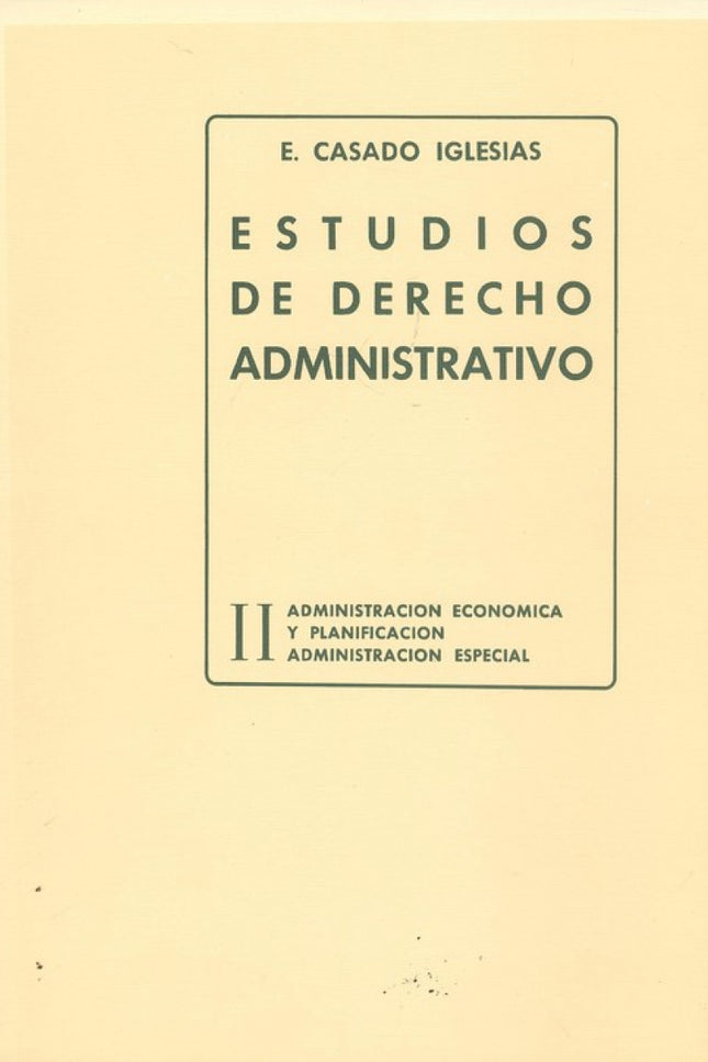 Libro Ii.estudios De Derechos Administrativo: .