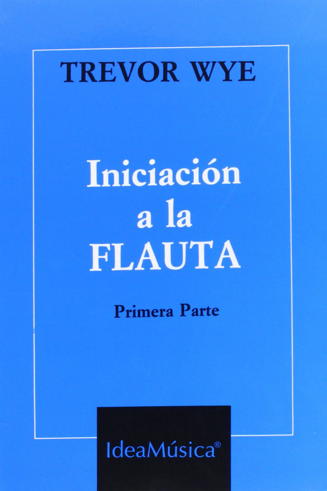 Iniciación A La Flauta Travesera