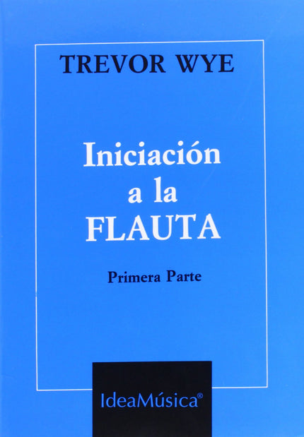 Iniciación A La Flauta Travesera