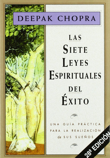 Las Siete Leyes Espirituales Del éxito