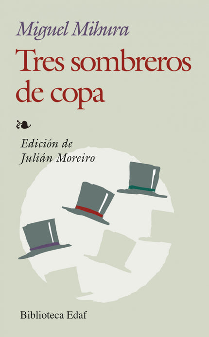 Tres Sombreros De Copa;maribel Y La Extraña Familia