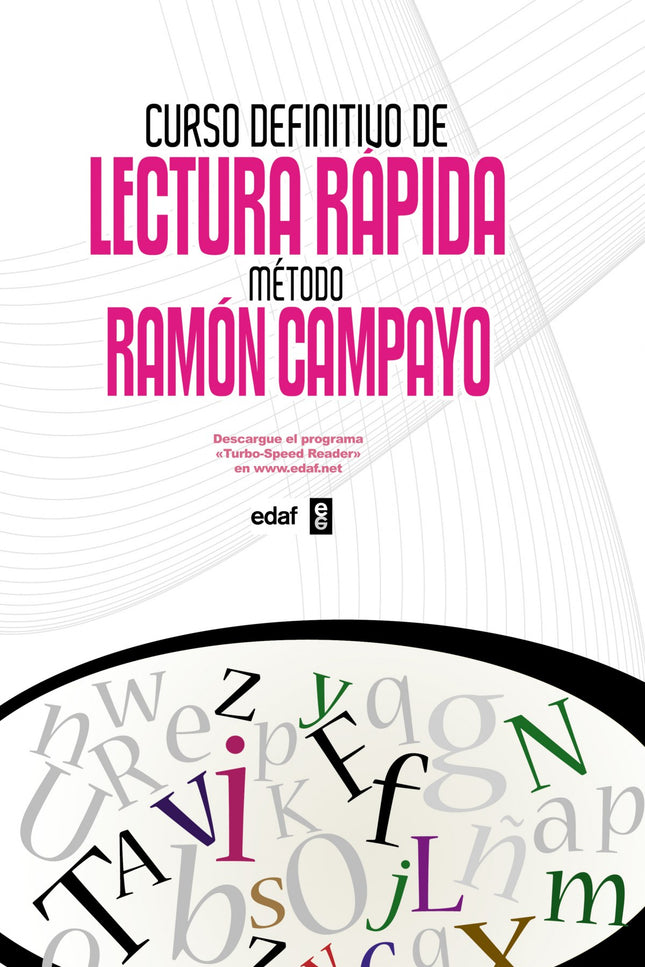 Curso Definitivo De Lectura Rápida. Método Ramón Campayo