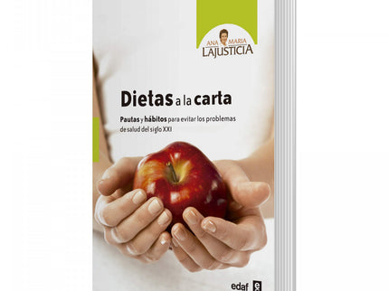 Libro Dietas A La Carta: 'Dietas a la carta' es el libro que da respuesta al éxito y las demandas de los lectores a su a
