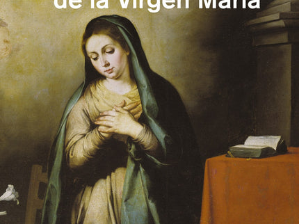 Libro Evangelio Secreto De La Virgen Maria, El: Sabemos muy poco de la Virgen María. Apenas unas líneas de los Evangelio