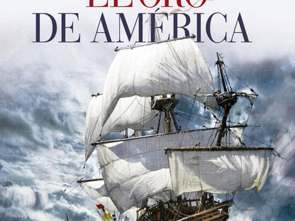 Libro El Oro De America: Hollywood miente. Es hora de decirlo a las claras. Las fuerzas de la naturaleza y el inmenso y 