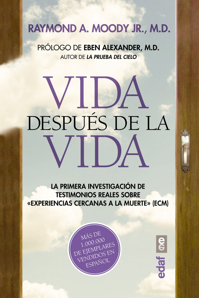 Libro Vida Despues De La Vida: Décadas después de su aparición, este libro sigue conservando todo su poder de impacto pa