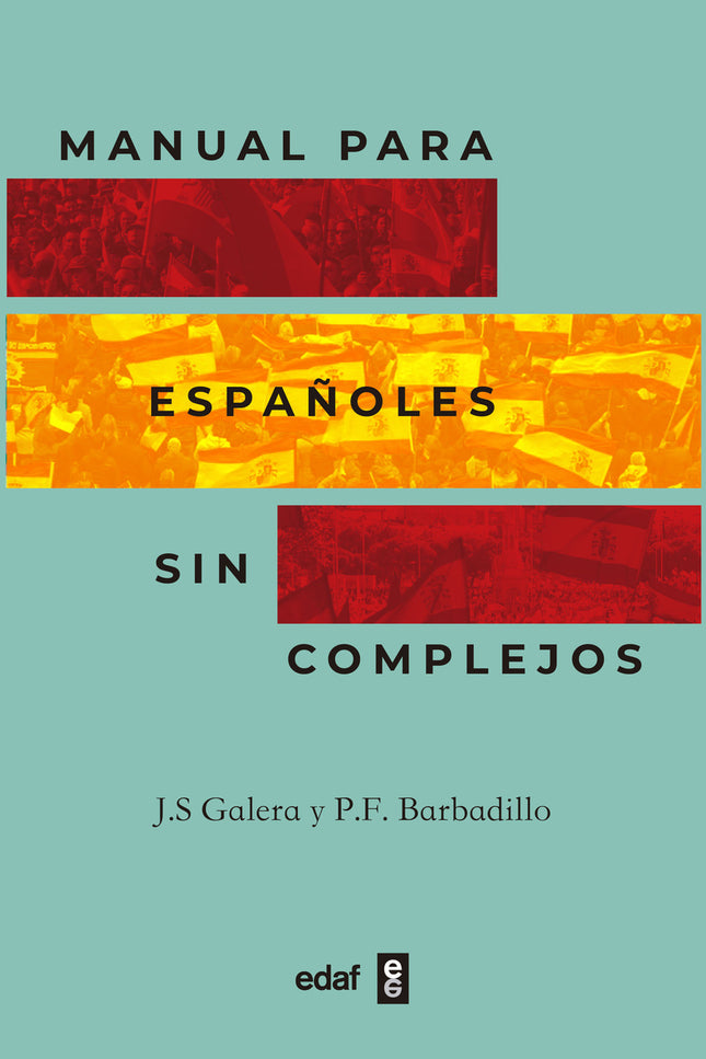 Manual Para Españoles Sin Complejos