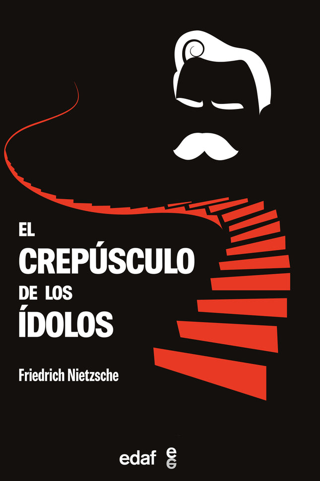 El Crepúsculo De Los ídolos