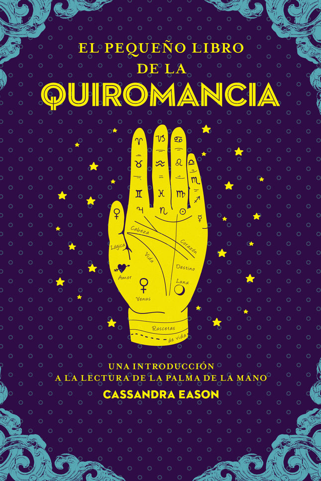 El Pequeño Libro De La Quiromancia