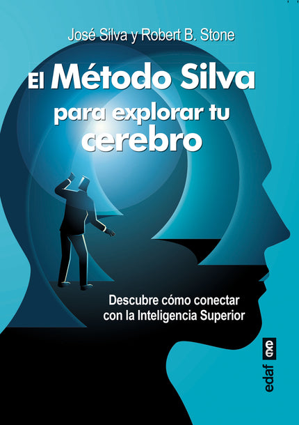 Método Silva Para Explorar Tu Cerebro
