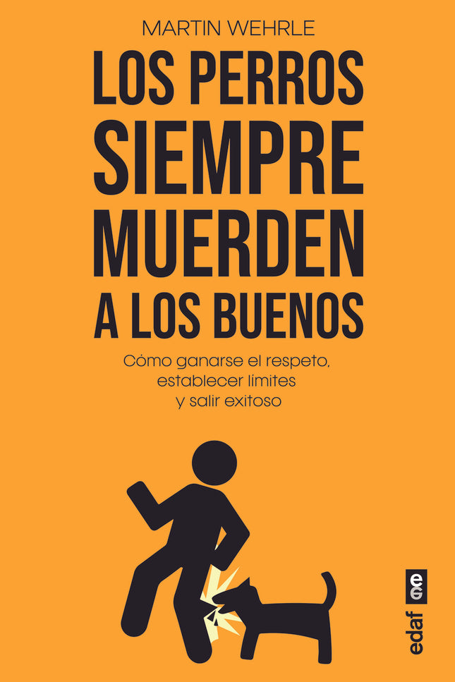 Los Perros Siempre Muerden A Los Buenos