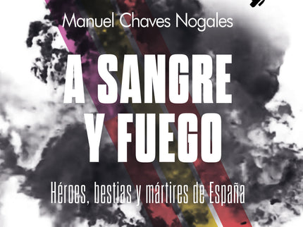 A Sangre Y Fuego