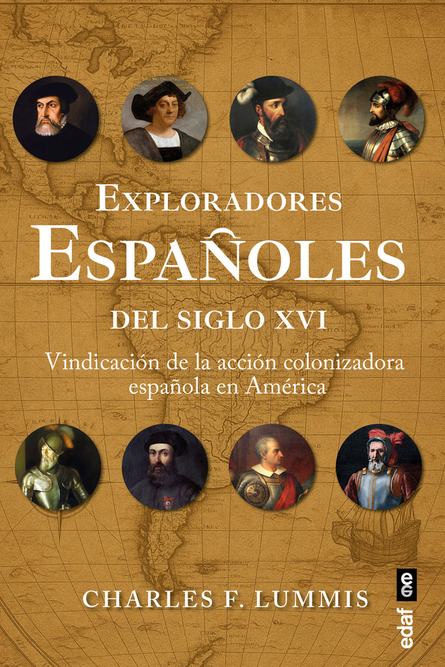 Exploradores Españoles Del Siglo Xvi
