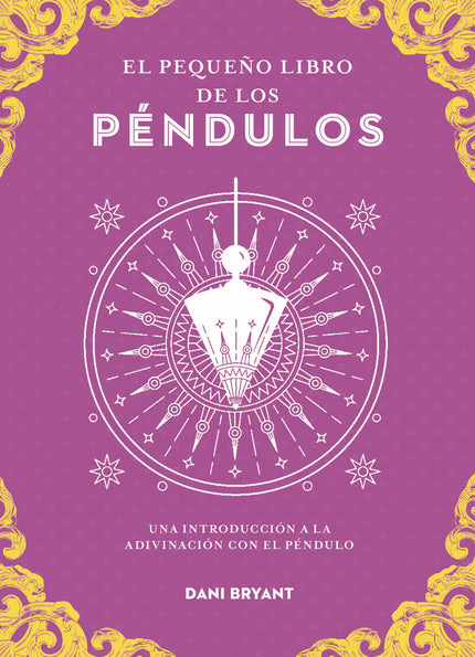 El Pequeño Libro De Los Péndulos