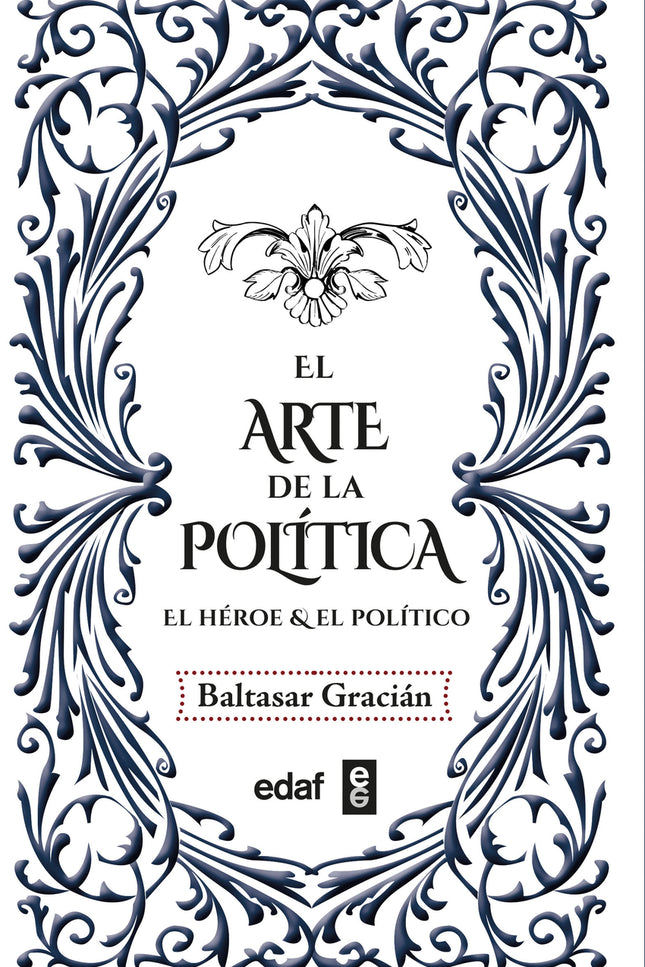 El Arte De La Política