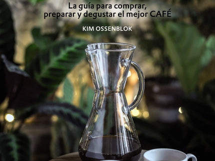 Libro ¡al Grano!: El café, como el pan o el vino, ya forma parte de los alimentos gourmet. Las variedades, procedencias,