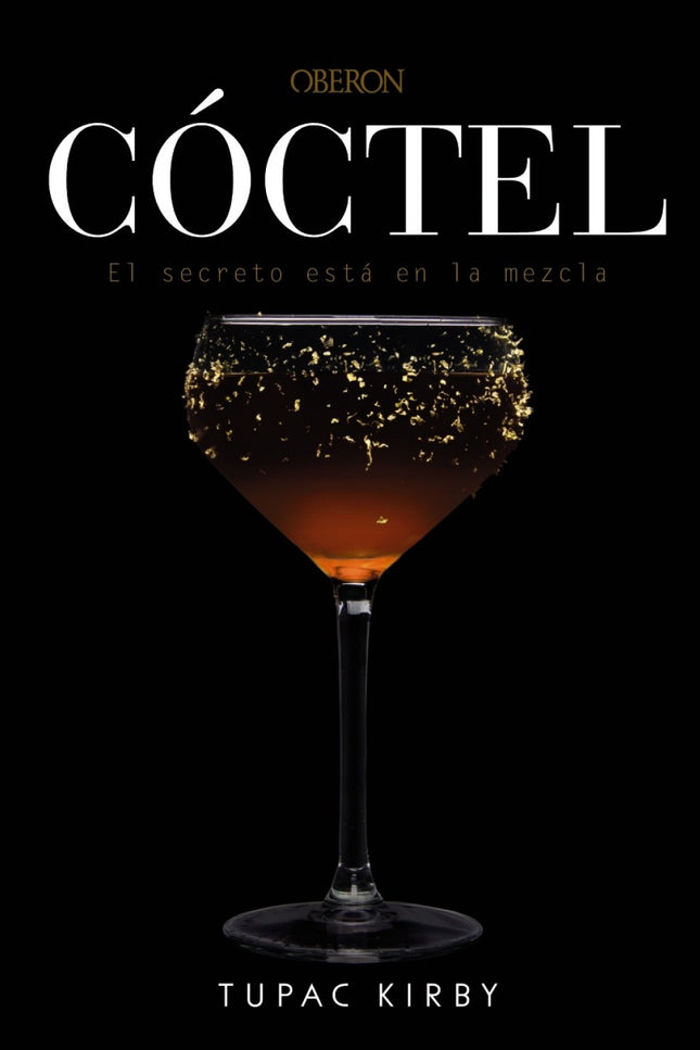 Cóctel. El Secreto Está En La Mezcla
